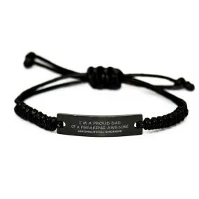 Aeronautical Engineer Gifts. Proud Dad of a freaking Awesome Aeronautical Engineer. Black Rope Bracelet for Aeronautical Engineer. Great Gift for Him. Fathers Day Gift. Unique Dad Jewelry