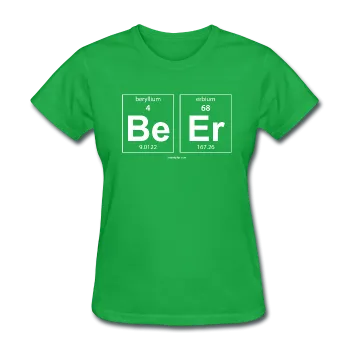 "BeEr" - Women's T-Shirt